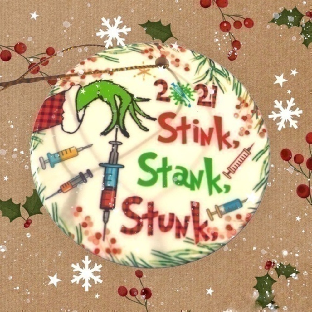 Grinch Stink Stank Stunk 2021 Ornament